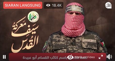 Jubir Hamas Abu Ubaidah Menjadi Kunci Perang Psikologis Melawan Israel - PORTAL ISLAM