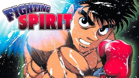 Hajime no Ippo: Fighting Spirit - Series - Where To Watch