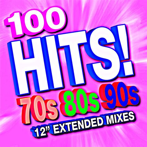 ‎100 Hits! 70's, 80's, 90's (12" Extended Mixes) by Remixed Factory on Apple Music