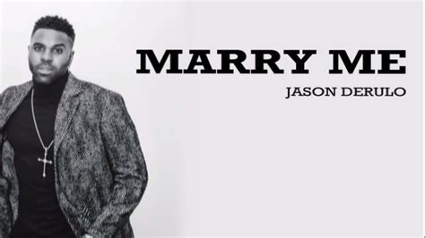 Marry Me - Jason Derulo ( Lyrics) - YouTube