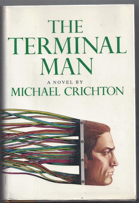 The Terminal Man | Michael Crichton | 1st Edition