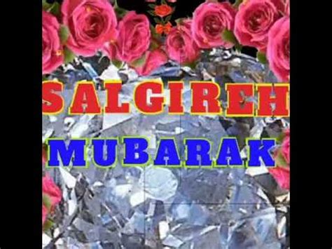 Salgirah Mubarak | Birthday wishish | salgirah | birthday | birthdaycelebration | birthdaymusic ...