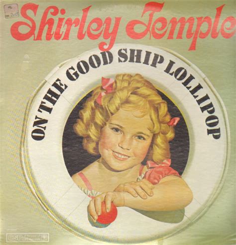 Shirley Temple - On The Good Ship Lollipop (1979, Vinyl) | Discogs