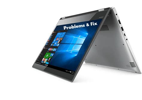 Common Problems or issues with Lenovo Yoga 920 and their Fix - infofuge