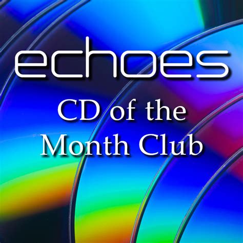 CD of the Month Club | Echoes Store