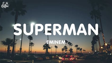 Eminem - Superman (Lyrics) - YouTube