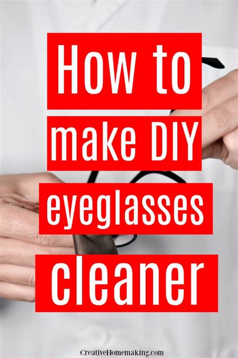 DIY Glasses Cleaner - Creative Homemaking