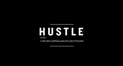 Hustle Wallpaper