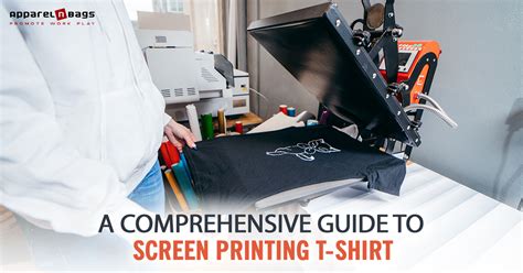 A Comprehensive Guide to Screen Printing T-Shirt