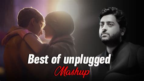 Arijit Singh Unplugged Bollywood Love Mashup Jukebox | 2024 | Sudo Music | Best Ot Arjit Singh ...