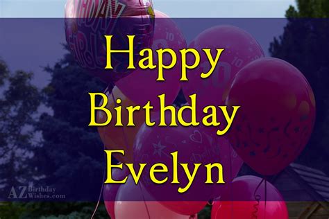 Happy Birthday Evelyn