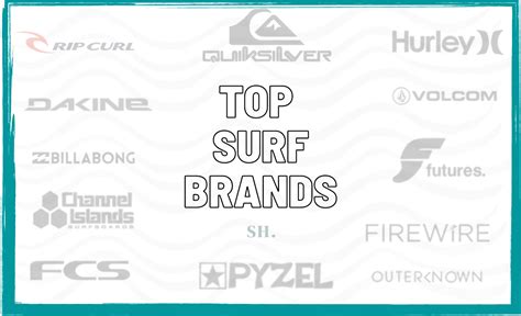 Our Top Picks: The Industry's Best Surfing Brands - Surfers Hype