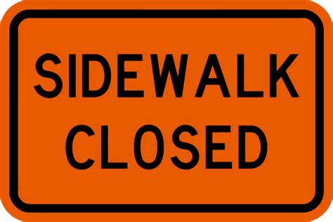 Sidewalk Closed Construction Traffic Sign | Western Safety Sign