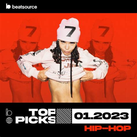 Hip-Hop Top Picks January 2023 Playlist for DJs on Beatsource