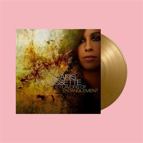 Alanis Morissette – Flavors Of Entanglement (Limited Edition, Numbered ...