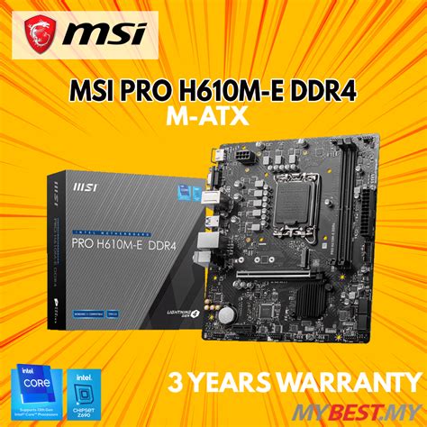 MSI PRO H610M-E M-ATX(SUPPORT INTEL 12th/13th gen AND PENTIUM GOLD ...