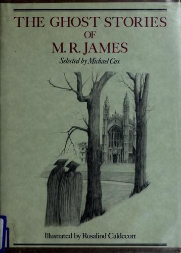 The ghost stories of M.R. James by Montague Rhodes James | Open Library