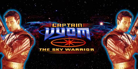 Meet (once again) sky warrior Captain Vyom: The first Made in India sci ...