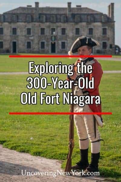 Exploring 300 Years of History at Old Fort Niagara - Uncovering New York