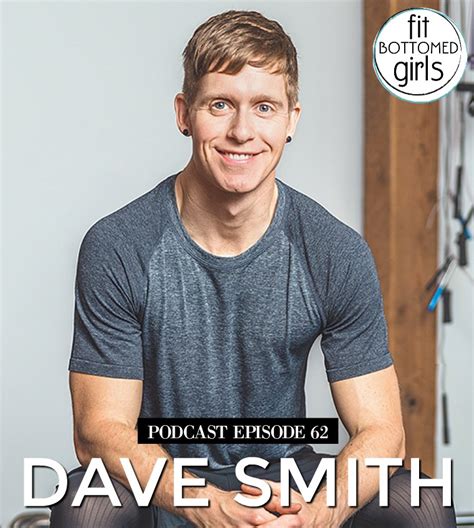 Podcast Ep 62: Dave Smith Debunks Weight-Loss Myths - Fit Bottomed Girls