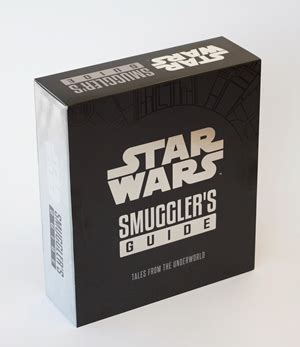 Star Wars: Smuggler's Guide (Deluxe Edition) | Quarto At A Glance | The ...