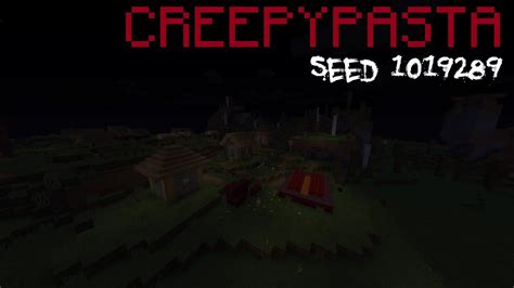 Minecraft CREEPYPASTA: Seed 1019289 - YouTube