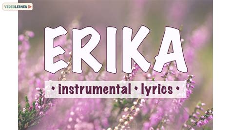 ! Erika german song remix Erika german song lyrics Top-Video - YouTube