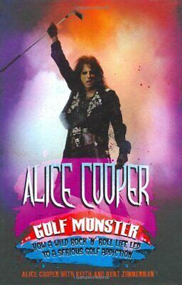 Alice Cooper: Golf Monster By Alice Cooper 9781845132972 | eBay