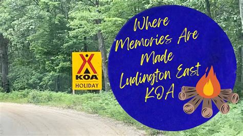 Camping At The KOA Ludington East / Pere Marquette River Michigan - YouTube