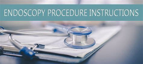 Endoscopy Procedure Instructions – Hawaii Covenant Surgical Partners