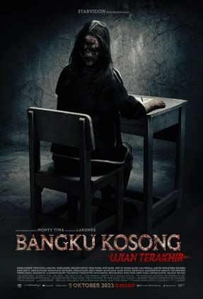 Bangku Kosong: Ujian Terakhir - CINEMA 21