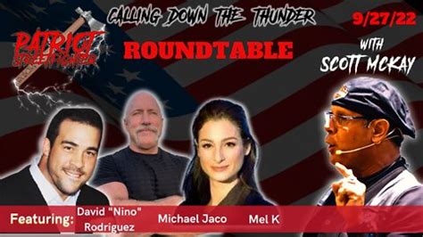 Scott McKay Patriot Streetfighter Roundtable With Michael Jaco, David Nino Rodriguez & Mel K ...