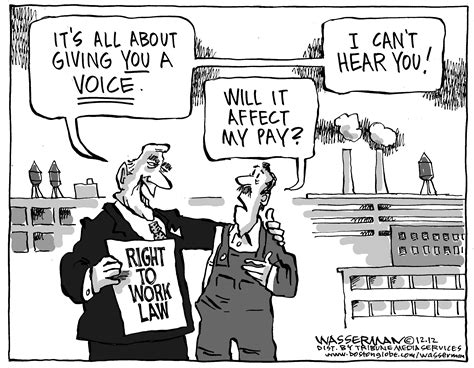 Editorial cartoon: Right to work law - The Boston Globe