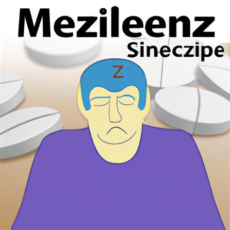 How Long Does Meclizine Make You Drowsy? Exploring the Effects and ...