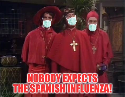 Monty Python Spanish Inquisition Meme