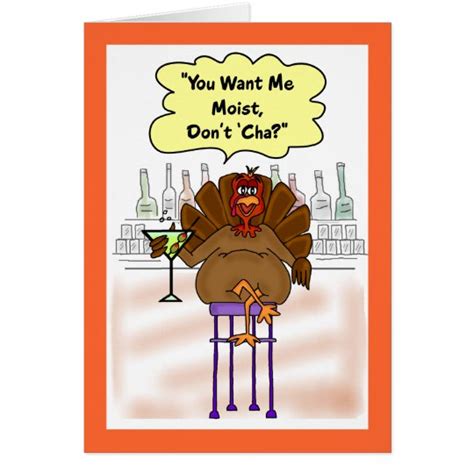 Funny Thanksgiving Card: Moist Turkey Card | Zazzle