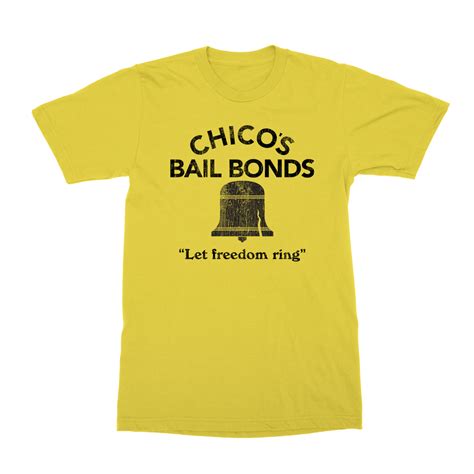 Chicos Bail Bonds T-Shirt