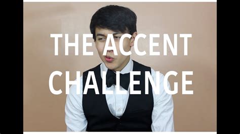 Accent Challenge! - YouTube