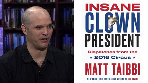 Brilliant interview with journalist Matt Taibbi about the rise of ...