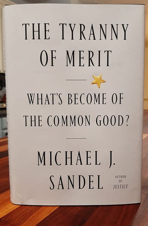 The Tyranny of Merit – Book Review – T. Carlos Anderson