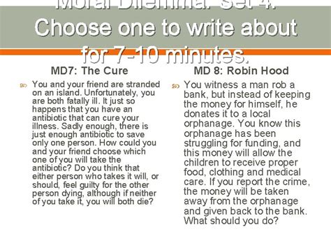 Moral Dilemma Scenarios Whole Class Moral Dilemma Respond