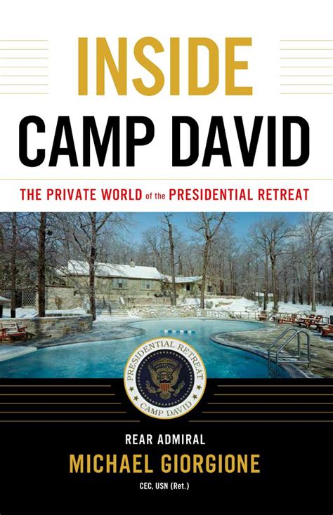 Inside Camp David by Michael Giorgione - White House Historical Association