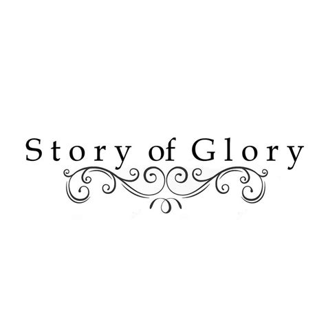 Story of Glory