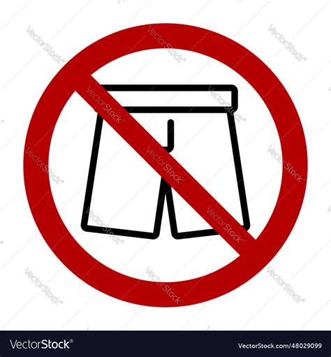 No short pants symbol prohibition sign flat Vector Image