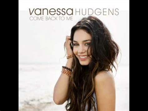 Vanessa Hudgens - Come Back to Me (Audio) - YouTube