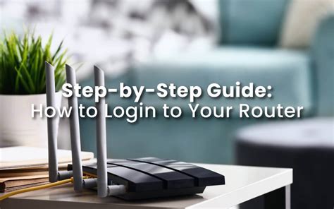 How to Login to Your Router A StepbyStep Guide - Compare Internet