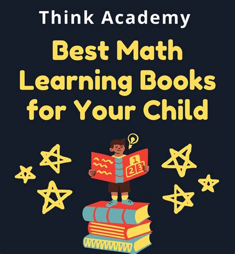 Best Math Learning Books for Your Child - Blog | Think Academy US 学而思