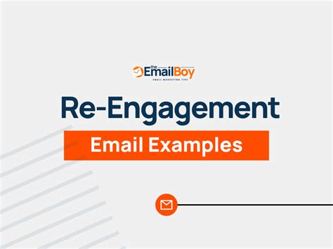 Re-Engagement Email Examples: 5 Templates to Get Subscribers