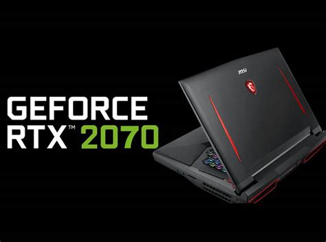 Laptops with Nvidia RTX 2070 and RTX 2070 Max-Q Graphics (complete list)