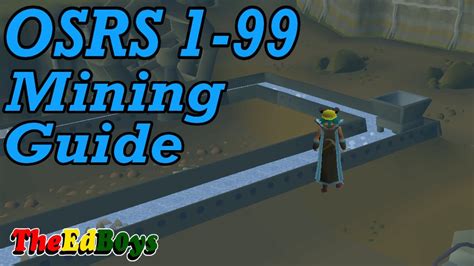 OSRS 1-99 Mining Guide | Updated Old School Runescape Mining Guide - YouTube